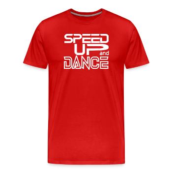 Speed up and Dance - Men's Premium Organic T-Shirt - red - Front - Damien (186cm)