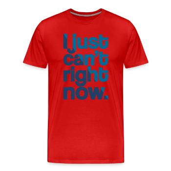 Just Can't - Men's Premium Organic T-Shirt - red - Front - Damien (186cm)