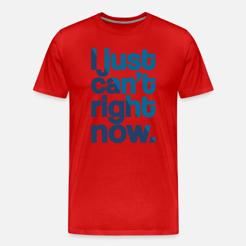 Je ne peux tout simplement pas - T-shirt bio Premium Homme - rouge