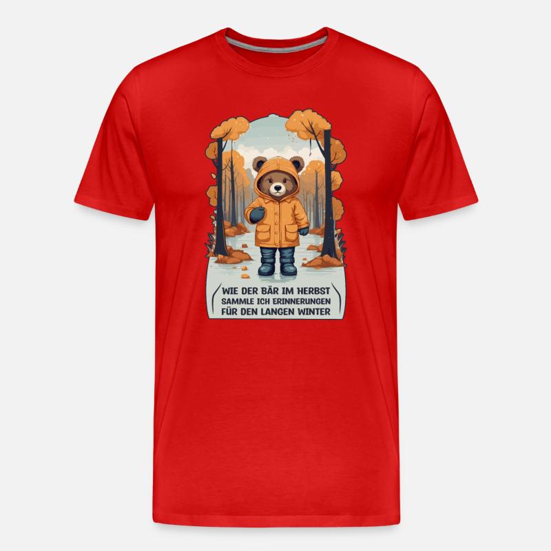 Wie der Bär im Herbst - Männer Premium Bio T-Shirt - Rot