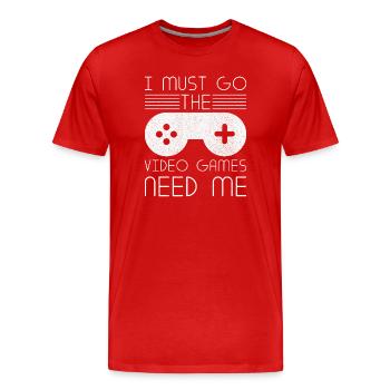 Must Go Jeux vidéo Need Me Video Gamer - T-shirt bio Premium Homme - rouge - Devant - Damien (186cm)