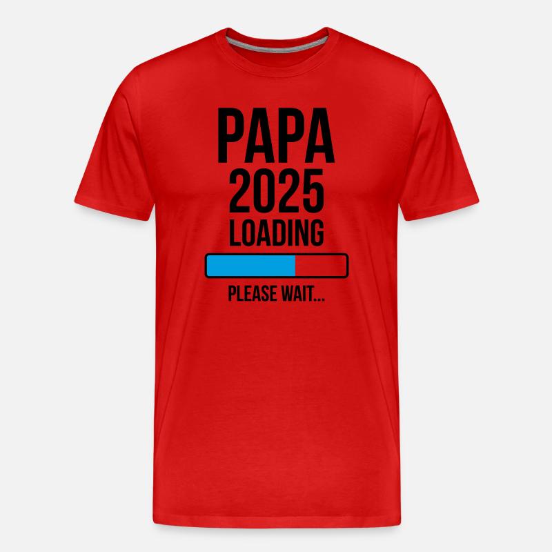 Papa 2025 Loading Please wait... - Men's Premium Organic T-Shirt - red