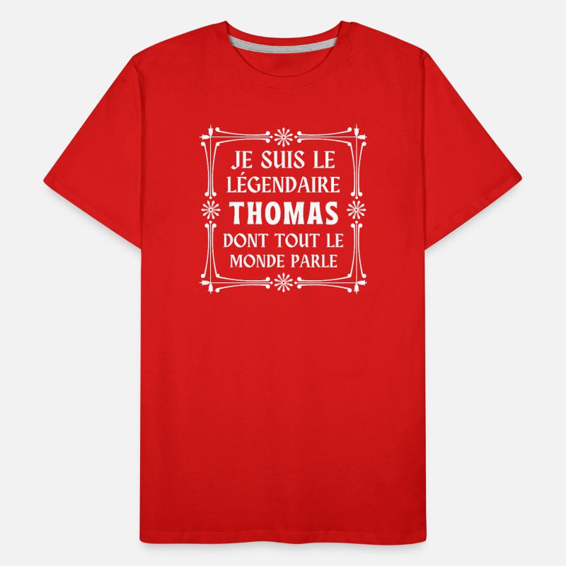 Thomas, prénom Thomas, je suis Thomas T-shirt bio Premium Homme
