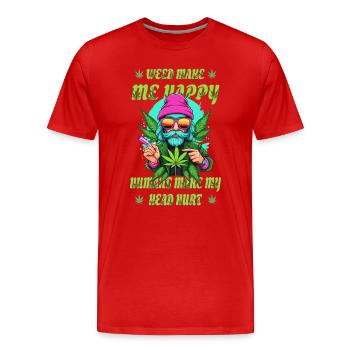 Weed Makes Me Happy... - Men's Premium Organic T-Shirt - red - Front - Damien (186cm)