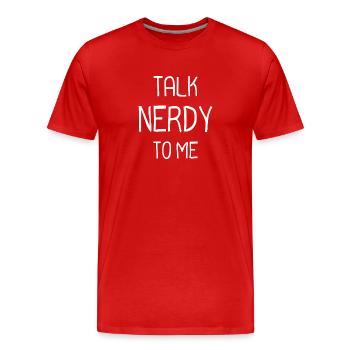 Parle-moi de ringard - T-shirt bio Premium Homme - rouge - Devant - Damien (186cm)