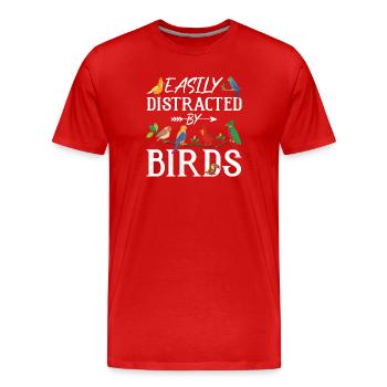 Leicht von Vögeln abgelenkt - Männer Premium Bio T-Shirt - Rot - Vorne - Damien (186cm)
