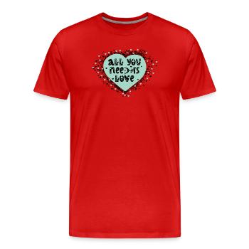 Liebevolles Herzdesign mit Botschaft - Männer Premium Bio T-Shirt - Rot - Vorne - Damien (186cm)