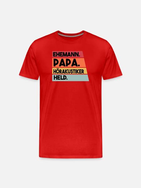 Ehemann Papa Hörakustiker Held - Männer Premium Bio T-Shirt - Rot