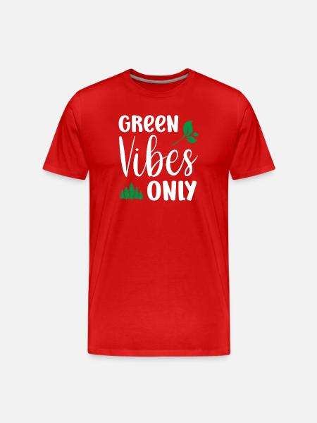 Green Vibes Only - Men's Premium Organic T-Shirt - red