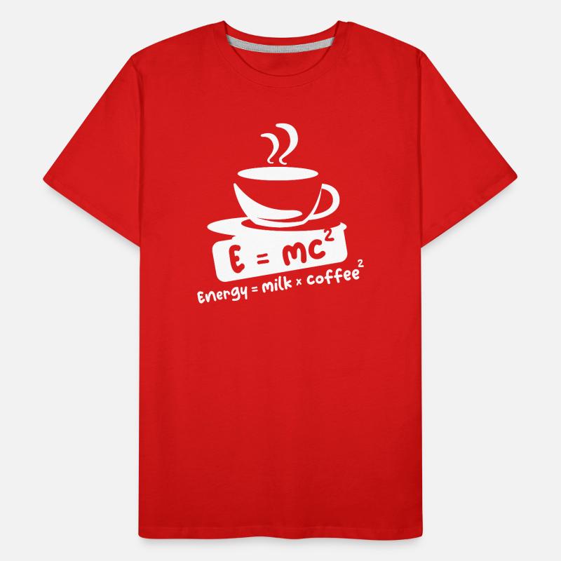 E= mc2 Kaffee lustige Sprüche Einstein Cafe Symbol Männer Premium Bio T-Shirt