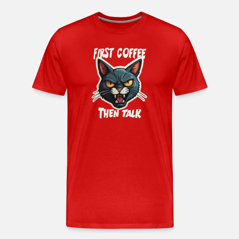 First Coffee then Talk - Men's Premium Organic T-Shirt - red