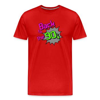 Fête des années 90 , Soirée à thème , Années 90 retour aux années 90 (25 - T-shirt bio Premium Homme - rouge - Devant - Damien (186cm)