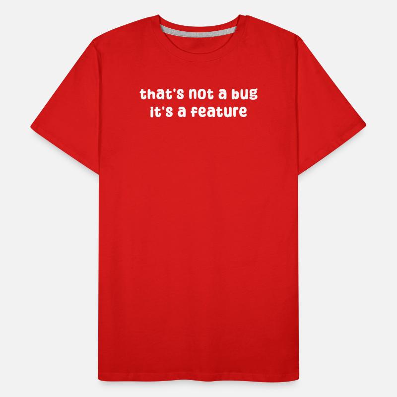 Déclaration de bugs Développeur Correction de bugs Debug Coden T-shirt bio Premium Homme