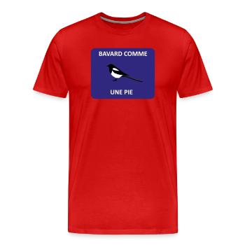 Bavard comme une pie - T-shirt bio Premium Homme - rouge - Devant - Damien (186cm)