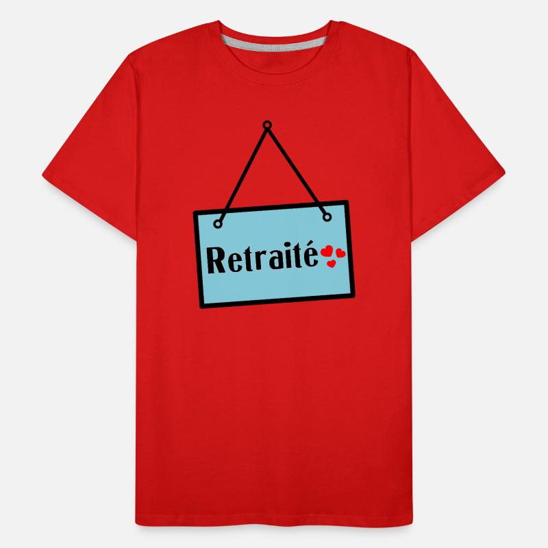 RETRAITE. RETRAITE. RETRAITEE T-shirt bio Premium Homme