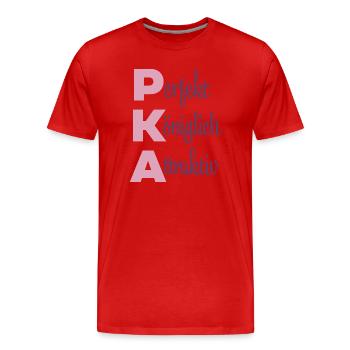 Perfekt Königlich Attraktiv - Männer Premium Bio T-Shirt - Rot - Vorne - Damien (186cm)