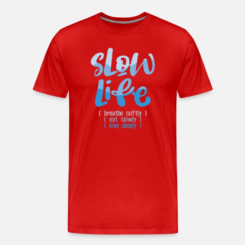 Langsames Leben 2 - Männer Premium Bio T-Shirt - Rot