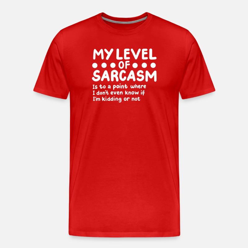 Sarkasmus Sarkastisch - Männer Premium Bio T-Shirt - Rot