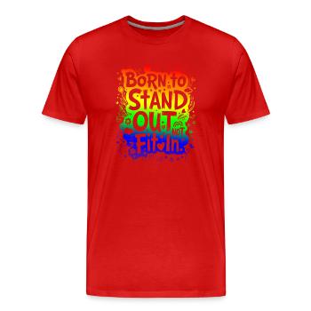 NÉ POUR SE DÉMARQUER, PAS POUR S’INTÉGRER - T-shirt bio Premium Homme - rouge - Devant - Damien (186cm)