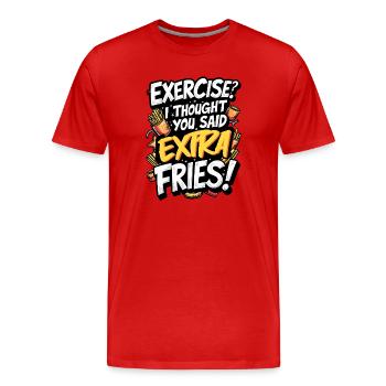 ÜBUNG? ICH DACHTE, DU HÄTTEST EXTRA POMMES GESAGT! - Männer Premium Bio T-Shirt - Rot - Vorne - Damien (186cm)