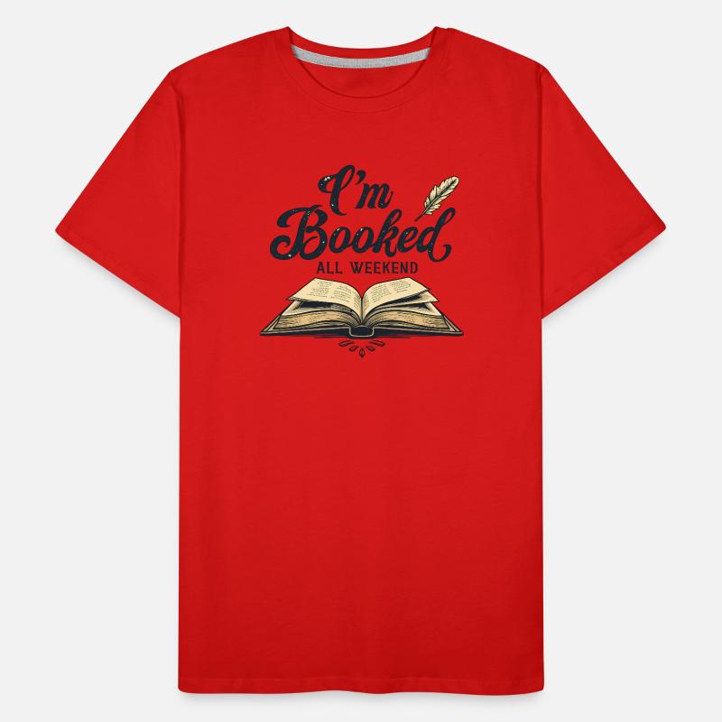 ICH BIN DAS GANZE WOCHENENDE AUSGEBUCHT Männer Premium Bio T-Shirt
