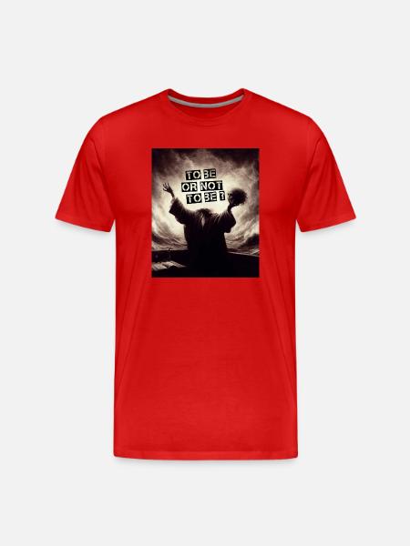 Sein oder nicht sein? - Männer Premium Bio T-Shirt - Rot