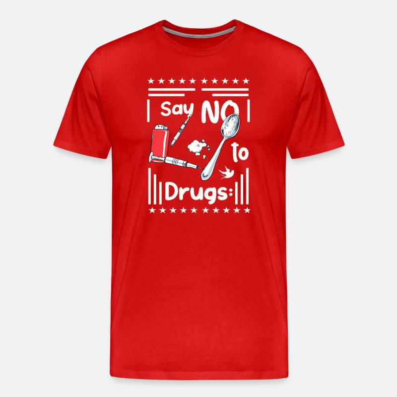 Dites NON à la drogue - T-shirt bio Premium Homme - rouge