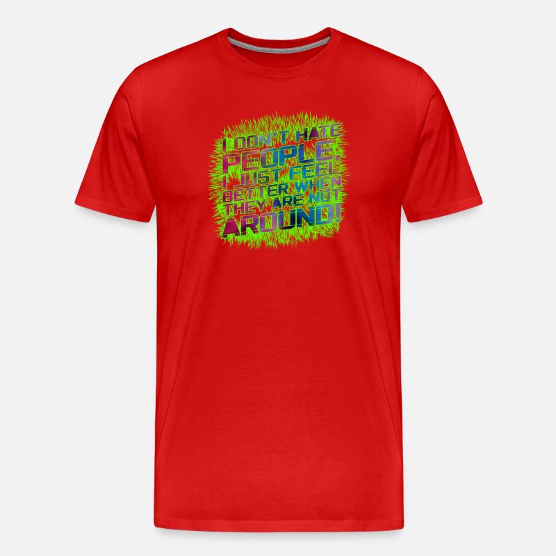 I dont hate people - Männer Premium Bio T-Shirt - Rot