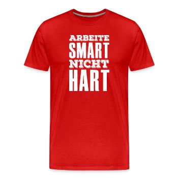 Travailler intelligemment, pas dur, dire entrepreneur - T-shirt bio Premium Homme - rouge - Devant - Damien (186cm)