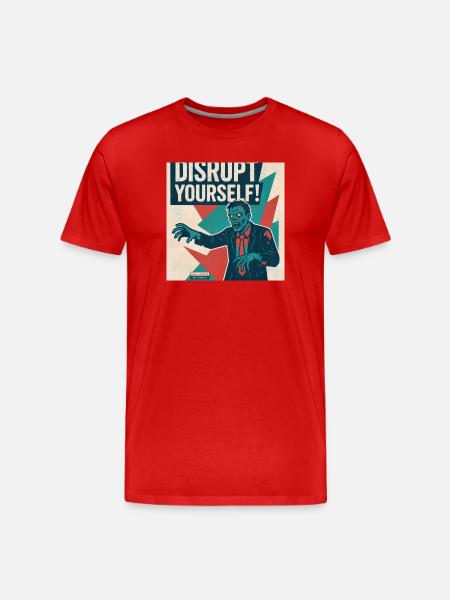 Disrupt Yourself! - Men's Premium Organic T-Shirt - red
