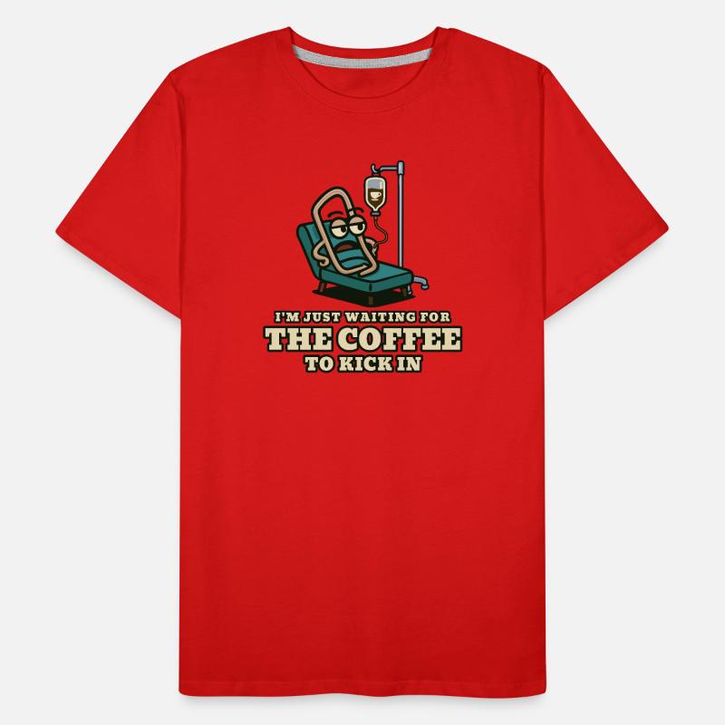 Coffee kick: Waiting patient Men's Premium Organic T-Shirt