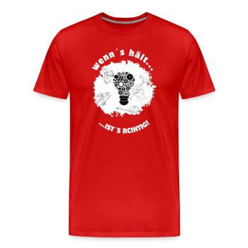 If it holds, it's right – tinkerers DIY humor - Men's Premium Organic T-Shirt - red - Front - Damien (186cm)