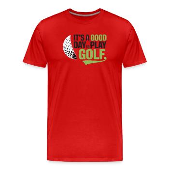 Es ist ein guter Tag, um Golf zu spielen - Männer Premium Bio T-Shirt - Rot - Vorne - Damien (186cm)