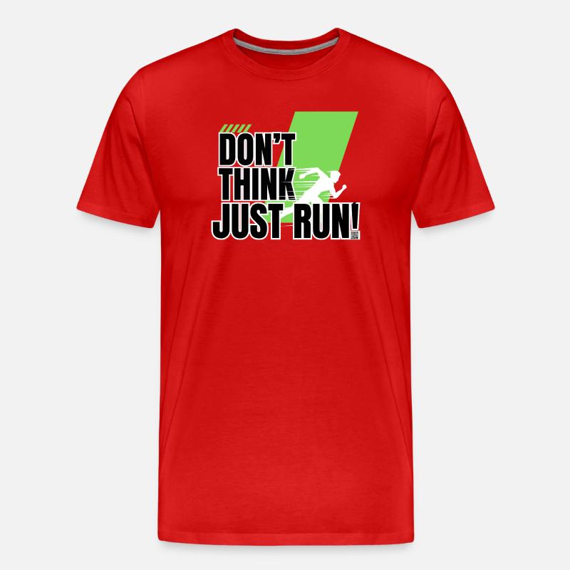 Don't think, just run! - Männer Premium Bio T-Shirt - Rot