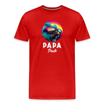 Papa Poule Humour and Tenderness for the Super Papa - Men's Premium Organic T-Shirt - red - Front - Damien (186cm)