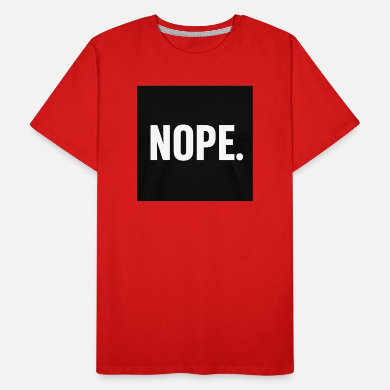 Design minimaliste NOPE Statement T-shirt bio Premium Homme