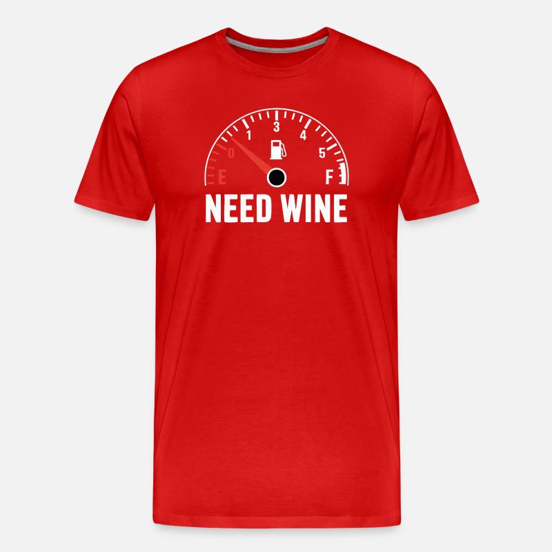 Tank empty – need wine now! - Men's Premium Organic T-Shirt - red