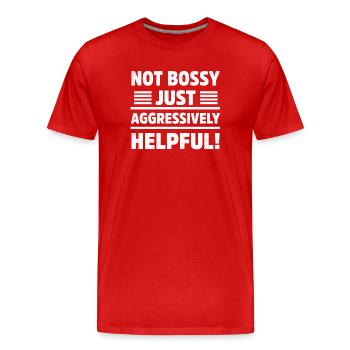 Nicht herrisch, nur aggressiv, hilfsbereit, sarkastisch - Männer Premium Bio T-Shirt - Rot - Vorne - Damien (186cm)