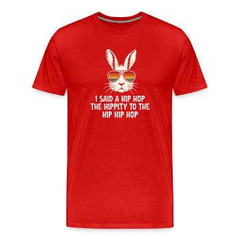 Hip Hop The Hippity To The Hip Lyric Throwback - Men's Premium Organic T-Shirt - red - Front - Damien (186cm)