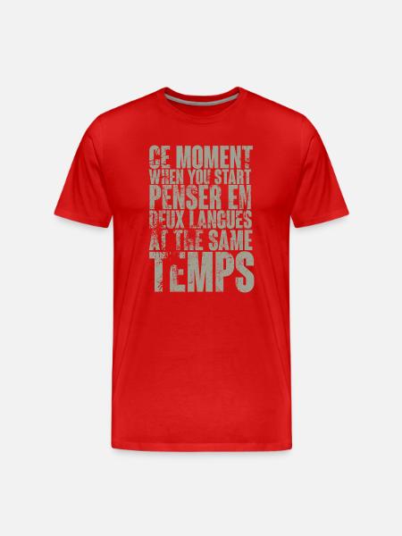 COOL SAYING FOR MULTILINGUALS, INTERNATIONAL - Men's Premium Organic T-Shirt - red