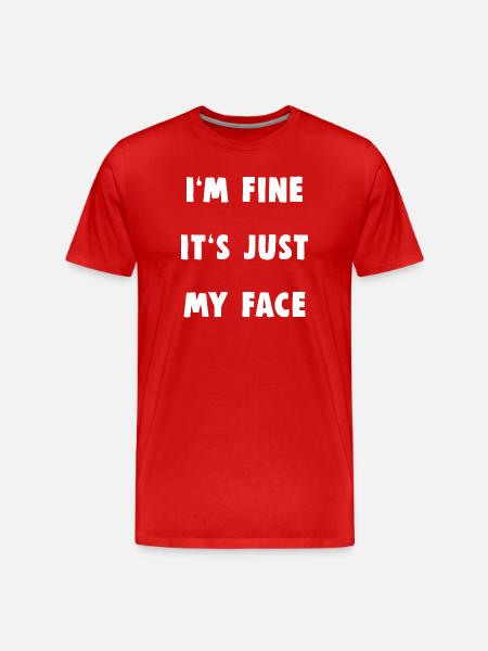 I'm fine - Men's Premium Organic T-Shirt - red