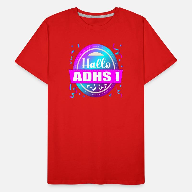 HALLO ADHS PARTY Männer Premium Bio T-Shirt