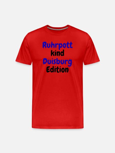 Ruhrpott Kind - Duisburg Edition - Männer Premium Bio T-Shirt - Rot