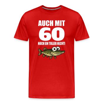 60th Birthday Funny Men Great Pike - Men's Premium Organic T-Shirt - red - Front - Damien (186cm)