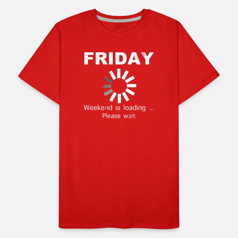 Friday Weekend Loading Spruch Männer Premium Bio T-Shirt