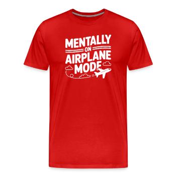 Mentalement en mode avion - T-shirt bio Premium Homme - rouge - Devant - Damien (186cm)