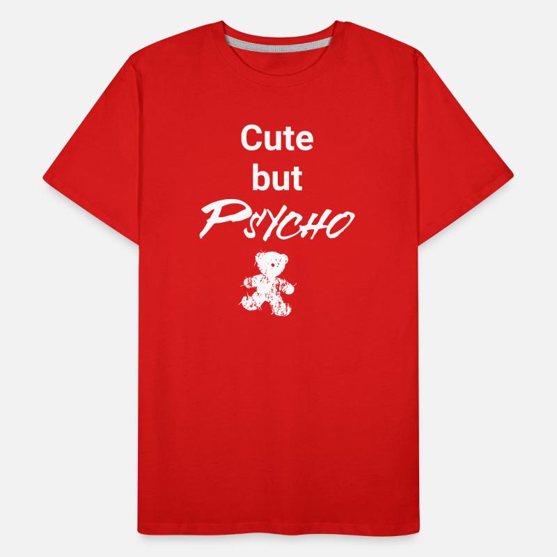 Cute but Psycho - Teddy Edition Männer Premium Bio T-Shirt