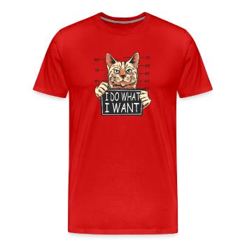 Cat Revolt: I DO WHAT I WANT - Men's Premium Organic T-Shirt - red - Front - Damien (186cm)