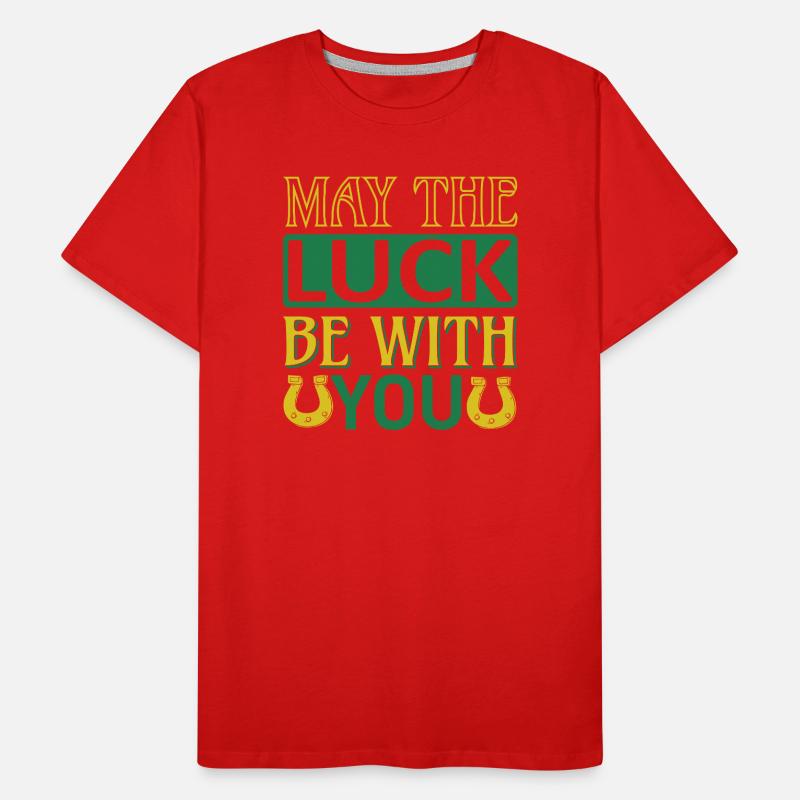 Que la chance soit avec vous T-shirt bio Premium Homme