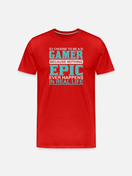 Gamer Episch Im Echtem Leben - Männer Premium Bio T-Shirt - Rot